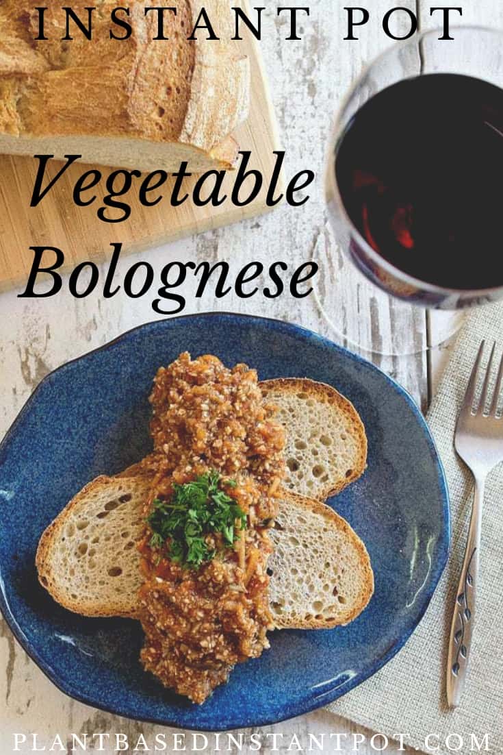Plant Based Instant Pot Vegetable Bolognese