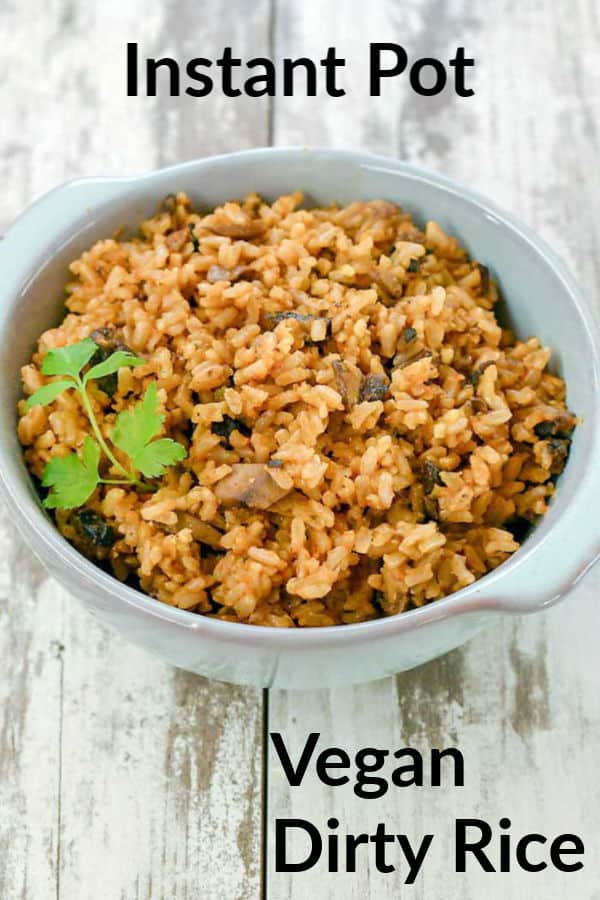 Instant Pot Vegan Dirty Rice - Plant Based Instant Pot