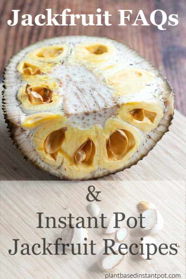 Ripe Fresh Jackfruit with Mature Jackfruit Seeds for Instant Pit Jackfruit Recipes